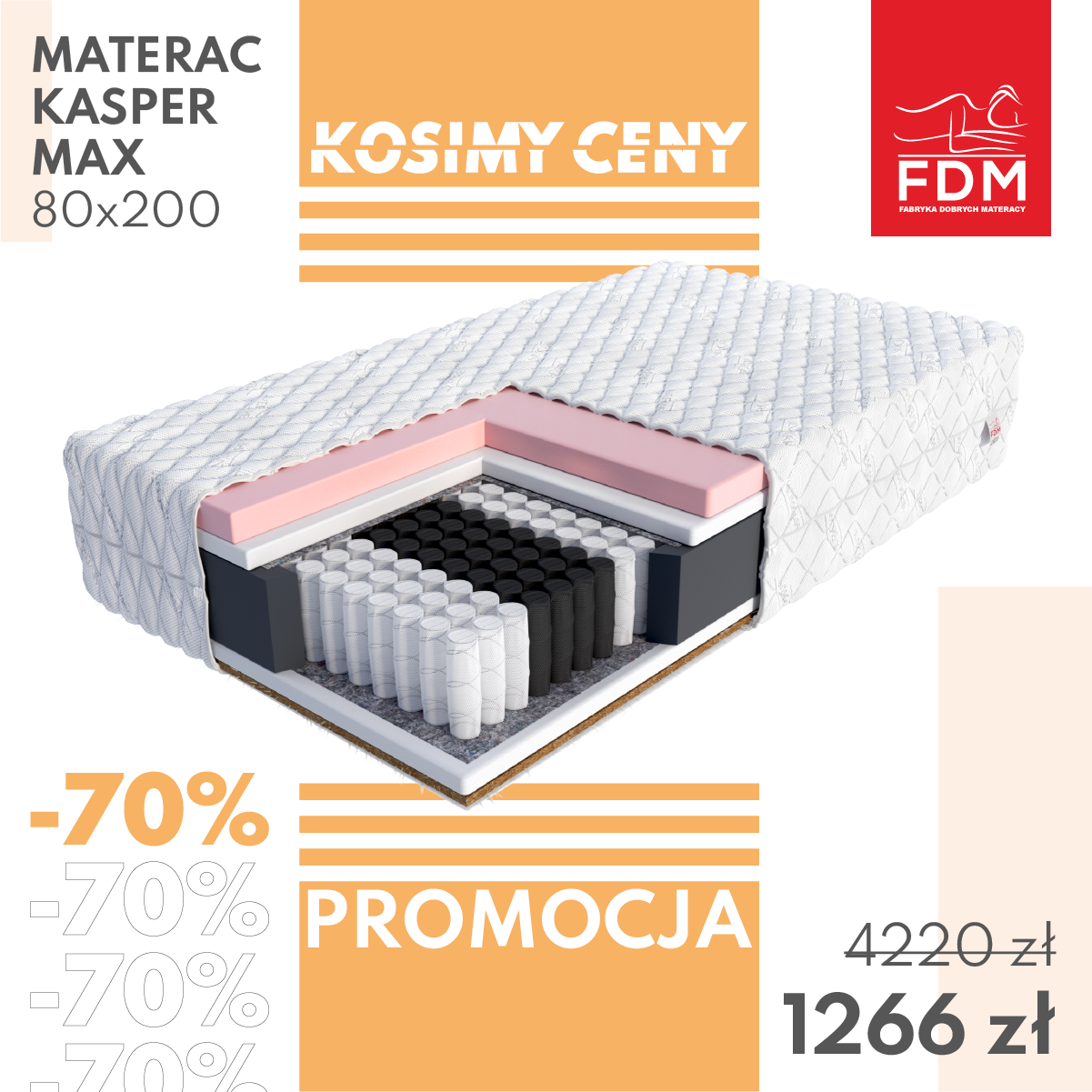 Promocja KOSIMY CENY - materac KASPER MAX